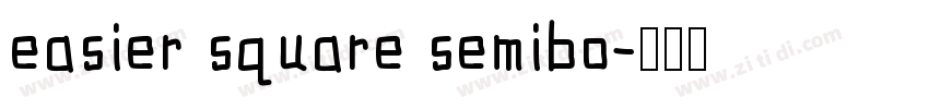 easier square semibo字体转换